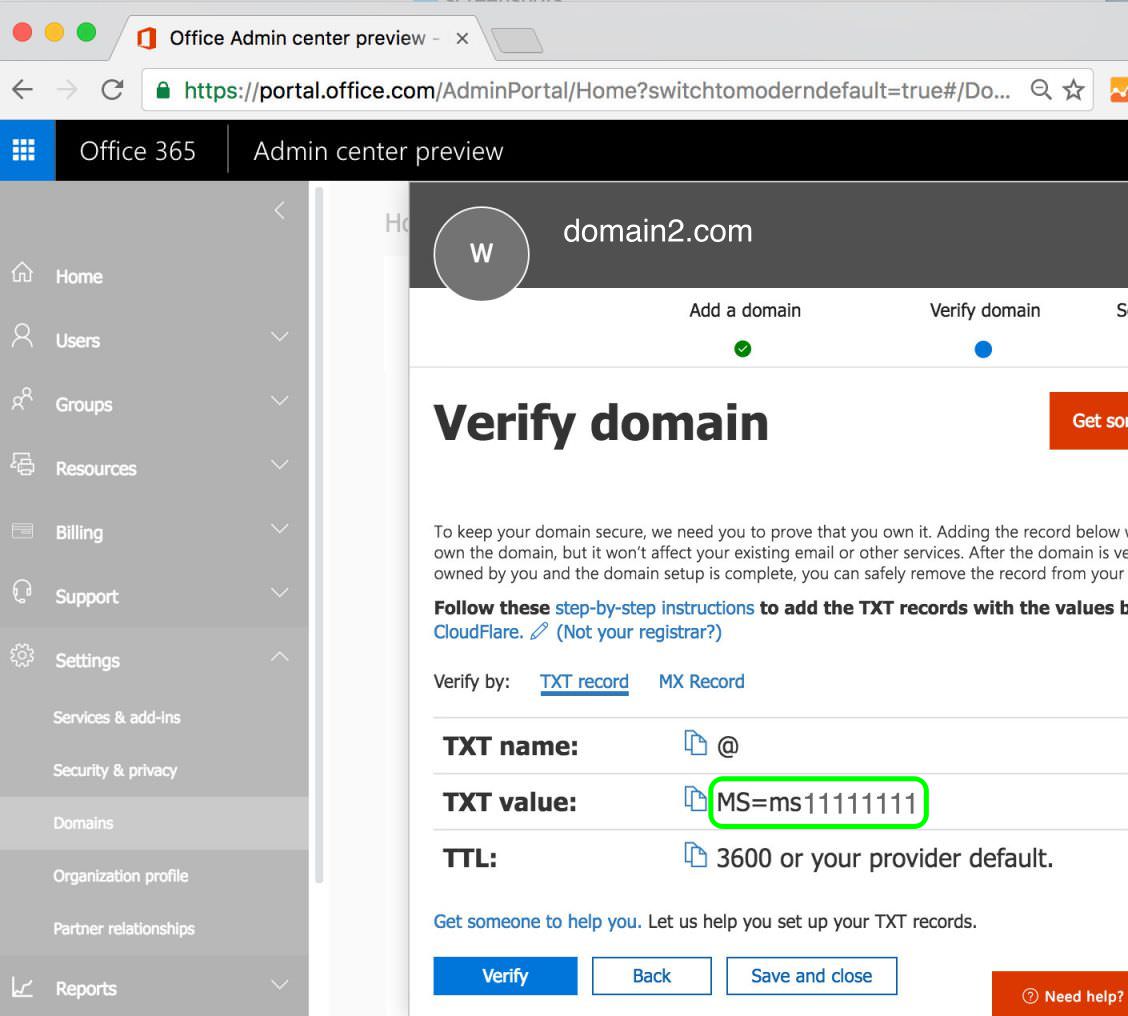 2.5 Copy the TXT value shown under the Verify domain screen Office 365